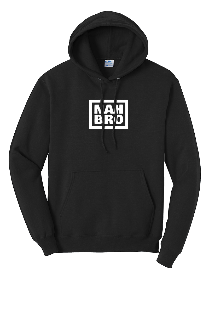 NAH BRO® - Original Hoodie