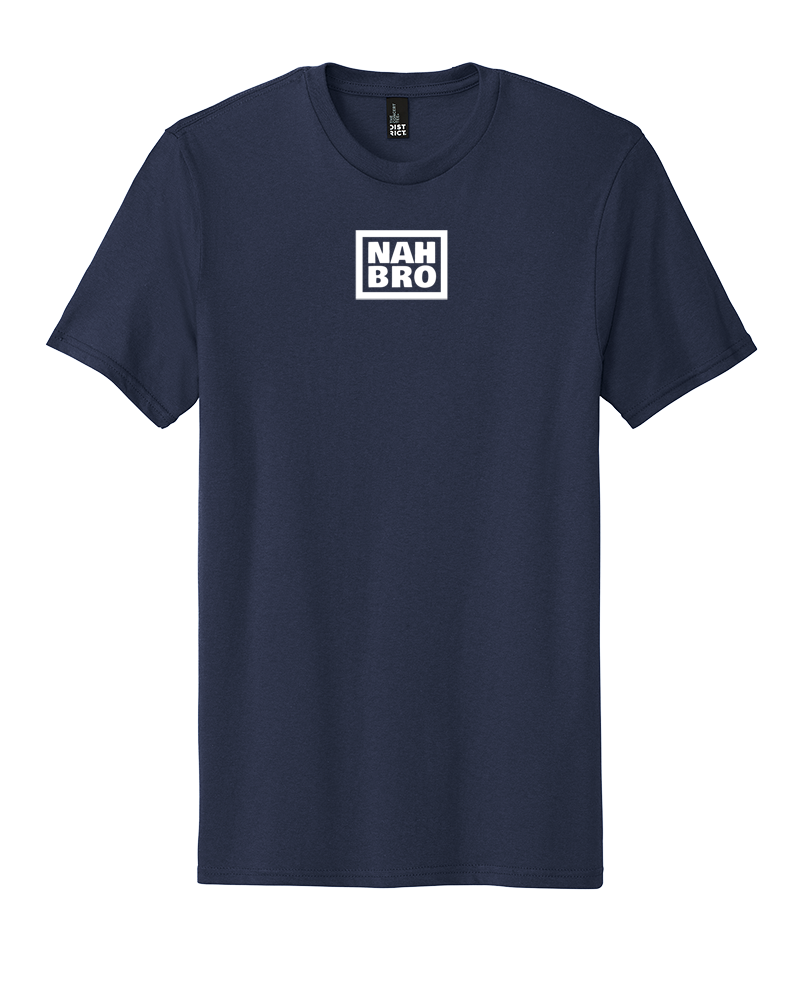 NAH BRO™ - Original Tee