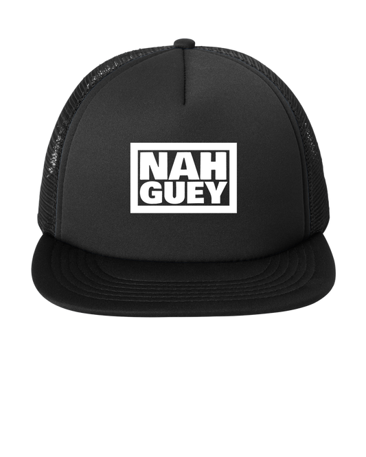 NAH GUEY - Foam Trucker Hat